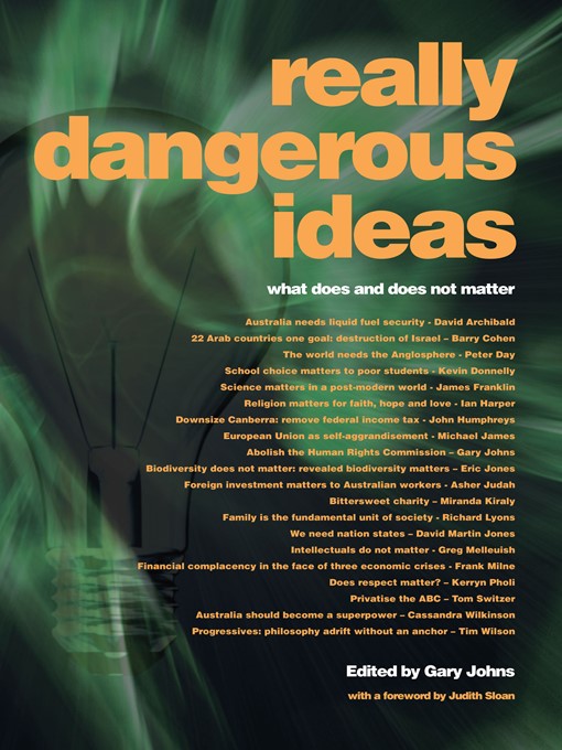 Title details for Really dangerous ideas by Gary Johns - Available